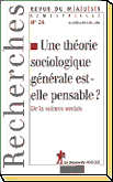 RdM24 Une théorie sociologique générale est-elle pensable ?