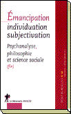 RdM38 Émancipation, individuation, subjectivation